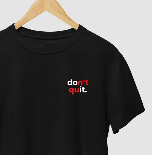 Don´t quit